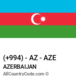 Azerbaijan Country and phone Codes : +994, AZ, AZE Azerbaijan Country and phone Codes : +994, AZ, AZE