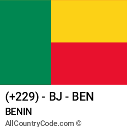 Benin Country and phone Codes : +229, BJ, BEN Benin Country and phone Codes : +229, BJ, BEN