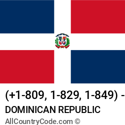 Dominican Republic Country and phone Codes : +1-809, 1-829, 1-849, DO, DOM Dominican Republic Country and phone Codes : +1-809, 1-829, 1-849, DO, DOM