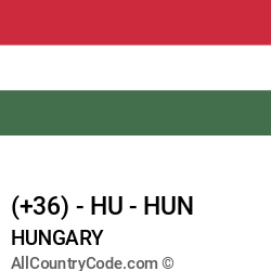 Hungary Country and phone Codes : +36, HU, HUN Hungary Country and phone Codes : +36, HU, HUN