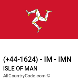 Isle of Man Country and phone Codes : +44-1624, IM, IMN