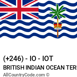 British Indian Ocean Territory Country and phone Codes : +246, IO, IOT British Indian Ocean Territory Country and phone Codes : +246, IO, IOT