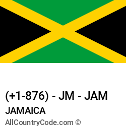 Jamaica Country and phone Codes : +1-876, JM, JAM Jamaica Country and phone Codes : +1-876, JM, JAM