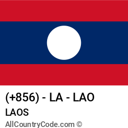 Laos Country and phone Codes : +856, LA, LAO