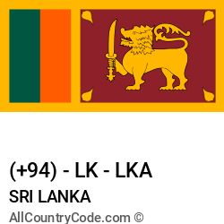 Sri Lanka Country and phone Codes : +94, LK, LKA Sri Lanka Country and phone Codes : +94, LK, LKA