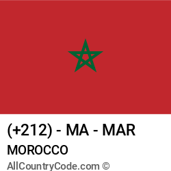Morocco Country and phone Codes : +212, MA, MAR Morocco Country and phone Codes : +212, MA, MAR