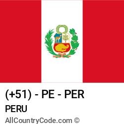 Peru Country and phone Codes : +51, PE, PER Peru Country and phone Codes : +51, PE, PER