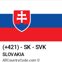 Slovakia Country and phone Codes : +421, SK, SVK Slovakia Country and phone Codes : +421, SK, SVK