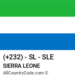 Sierra Leone Country and phone Codes : +232, SL, SLE Sierra Leone Country and phone Codes : +232, SL, SLE