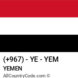 Yemen Country and phone Codes : +967, YE, YEM